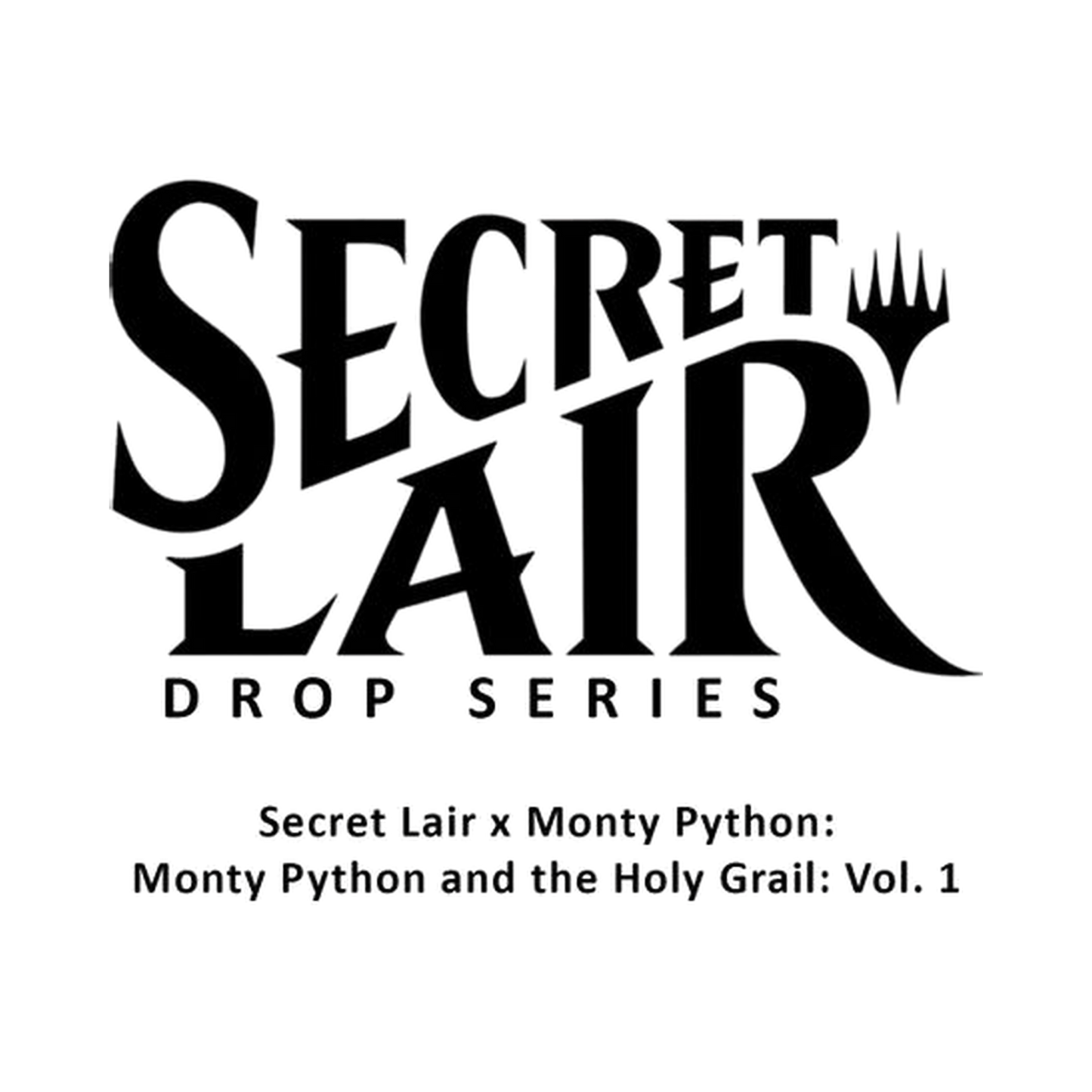 Secret Lair Drop: Secret Lair x Monty Python: Monty Python and the Holy Grail: Vol. 1 - Non-Foil Edition