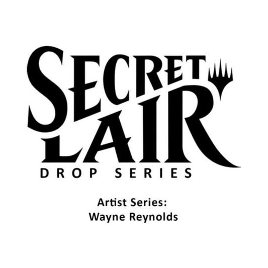 Secret Lair Drop: Artist Series: Wayne Reynolds - Non-Foil Edition