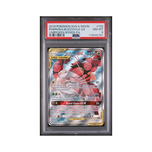 2019 Pokemon Sun & Moon Unbroken Bonds Pheromosa & Buzzwole GX #192 PSA 8